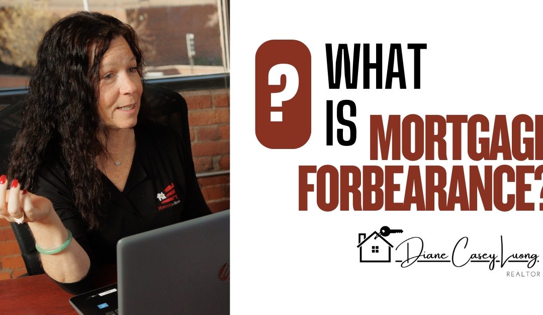 What Is Mortgage Forbearance?